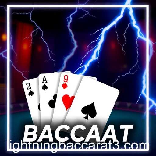 The Rise and Evolution of Lightning Baccarat