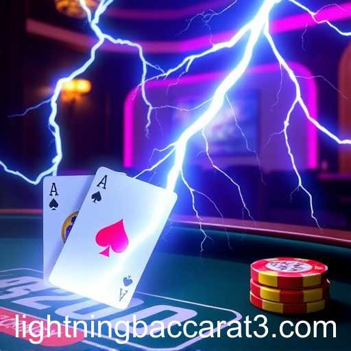 The Electrifying World of Lightning Baccarat: A New High Scores Phenomenon